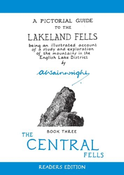 Front cover of Alred Wainwright's third book 'The Central Fells' from the series 
                            'A pictorial guide to the Lakeland Fells'